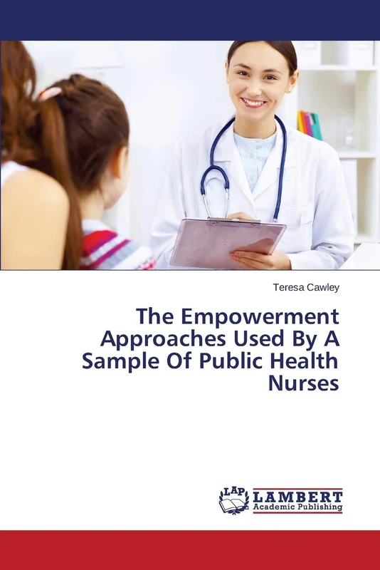 The Empowerment Approaches Used By A Sample Of Public Health Nurses - Image 1