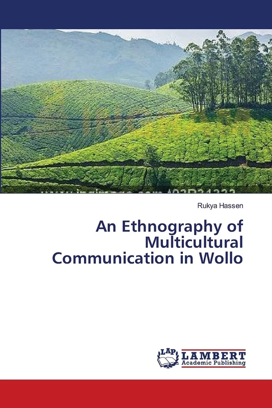 An Ethnography of Multicultural Communication in Wollo