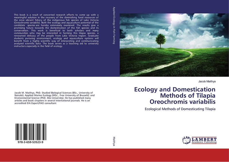 Ecology and Domestication Methods of Tilapia Oreochromis variabilis: Ecological Methods of Domesticating Tilapia