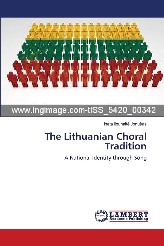 The Lithuanian Choral Tradition: A National Identity through Song