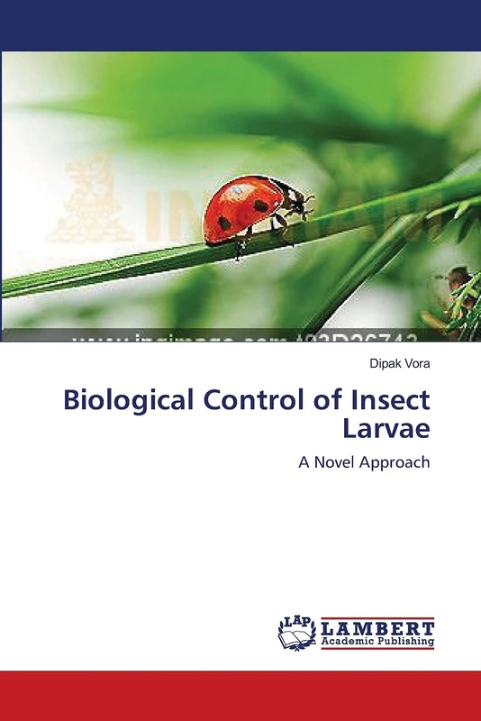 Biological Control of Insect Larvae: A Novel Approach