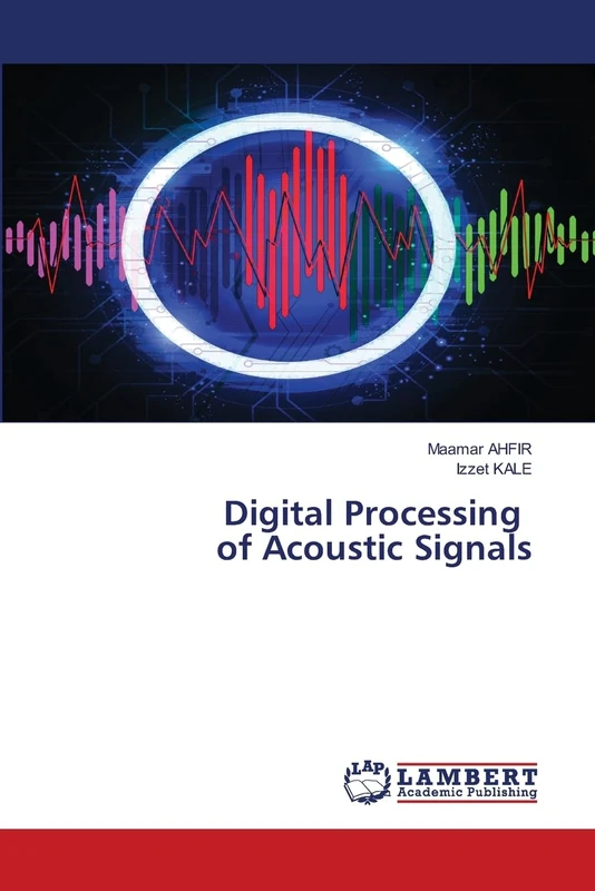Digital Processing of Acoustic Signals