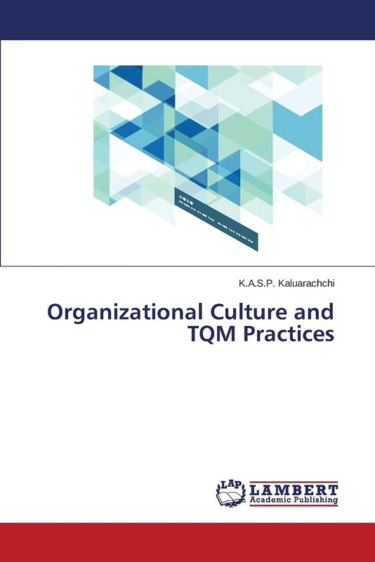Organizational Culture and TQM Practices