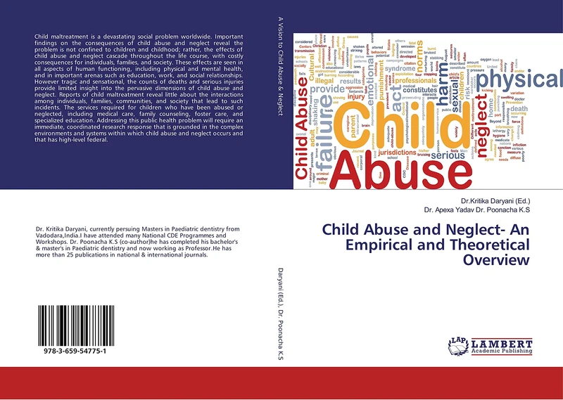 Child Abuse and Neglect- An Empirical and Theoretical Overview
