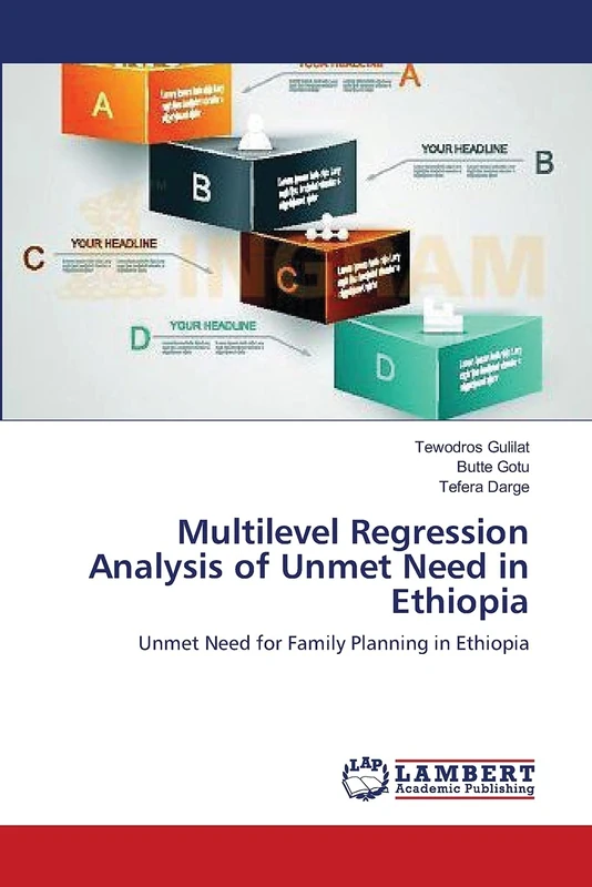 Multilevel Regression Analysis of Unmet Need in Ethiopia: Unmet Need for Family Planning in Ethiopia