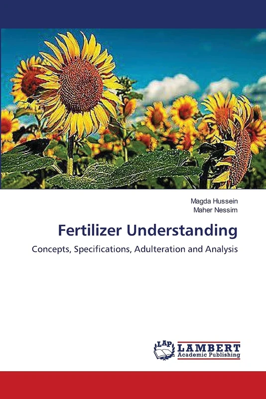 Fertilizer Understanding: Concepts, Specifications, Adulteration and Analysis
