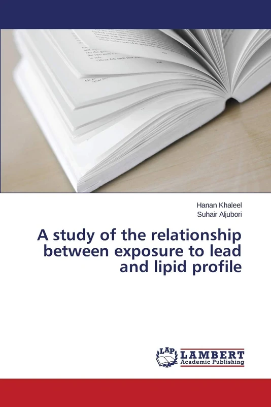 A study of the relationship between exposure to lead and lipid profile