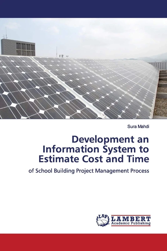 Development an Information System to Estimate Cost and Time: of School Building Project Management Process - Image 1