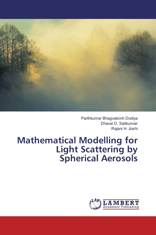 Mathematical Modelling for Light Scattering by Spherical Aerosols - Image 1