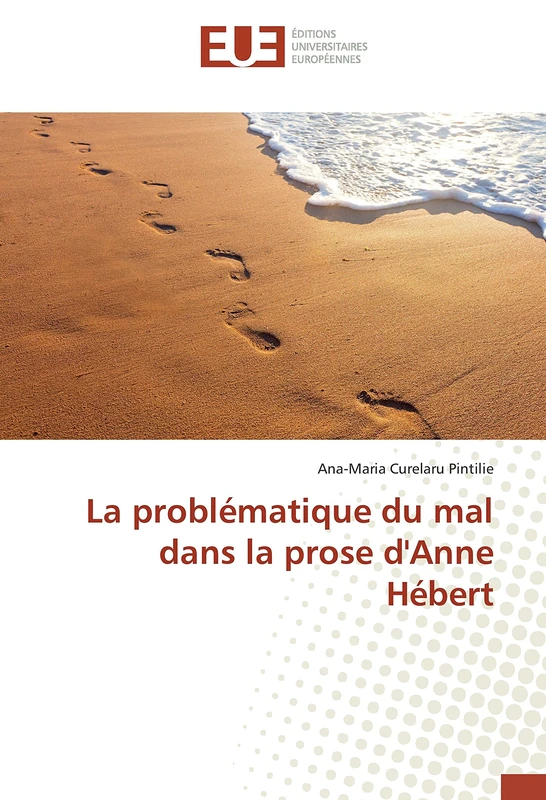 La problématique du mal dans la prose d'Anne Hébert - Image 1