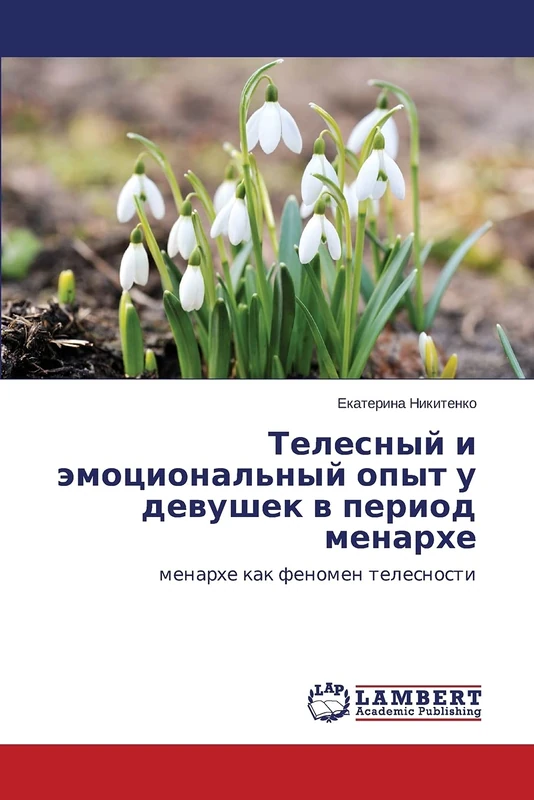 Telesnyy i emotsional'nyy opyt u devushek v period menarkhe: menarkhe kak fenomen telesnosti - Image 1
