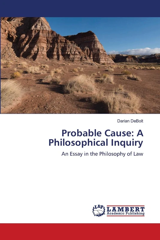 Probable Cause: A Philosophical Inquiry