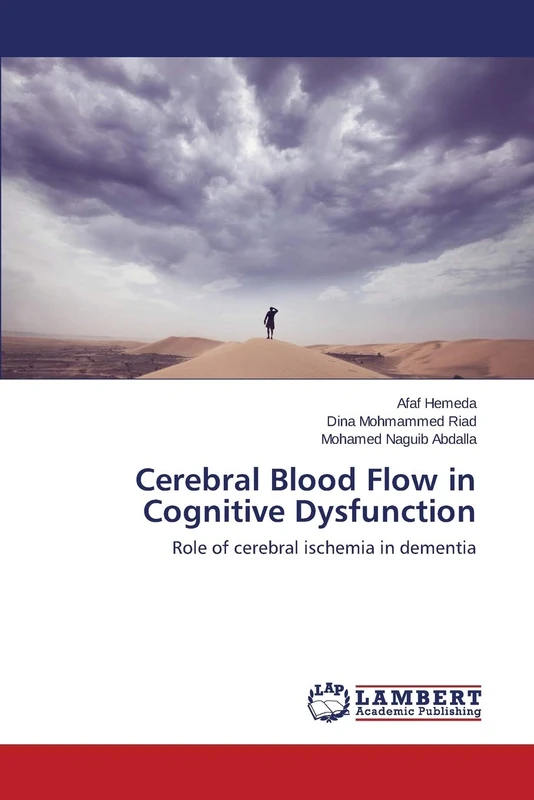 Cerebral Blood Flow in Cognitive Dysfunction: Role of cerebral ischemia in dementia