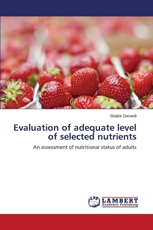 Evaluation of adequate level of selected nutrients: An assessment of nutritional status of adults - Image 1