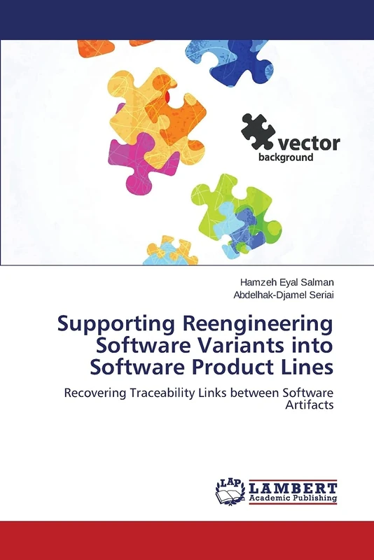 Supporting Reengineering Software Variants into Software Product Lines: Recovering Traceability Links between Software Artifacts
