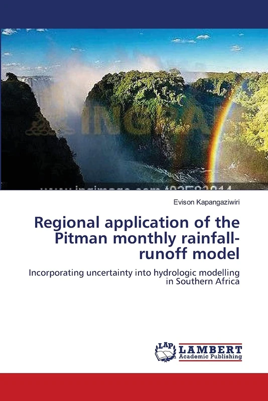 Regional application of the Pitman monthly rainfall-runoff model: Incorporating uncertainty into hydrologic modelling in Southern Africa - Image 1