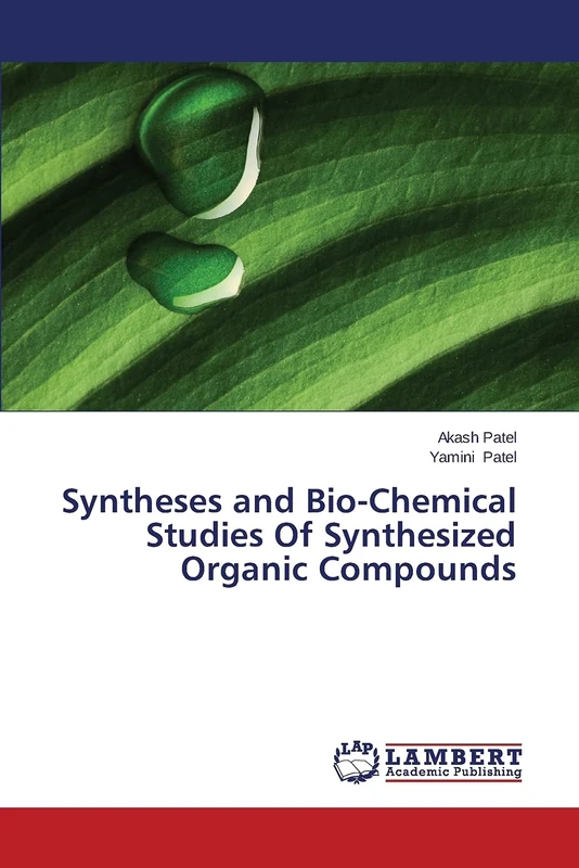 Syntheses and Bio-Chemical Studies Of Synthesized Organic Compounds