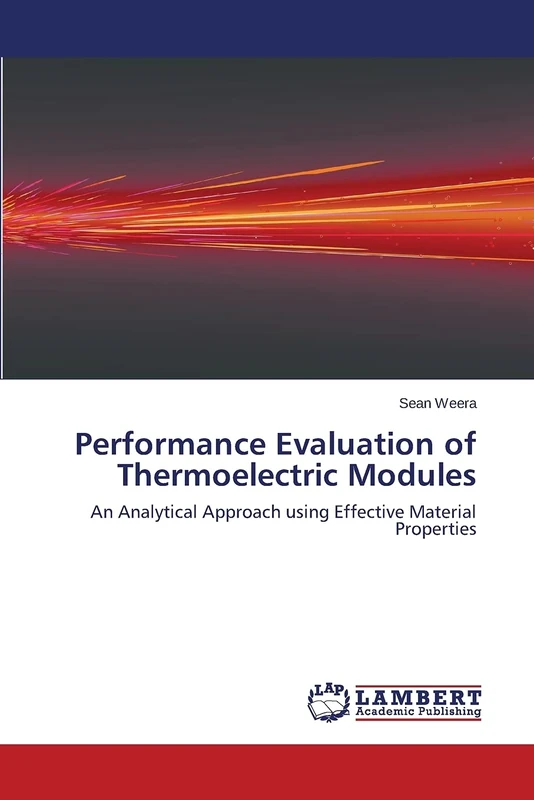 Performance Evaluation of Thermoelectric Modules: An Analytical Approach using Effective Material Properties - Image 1