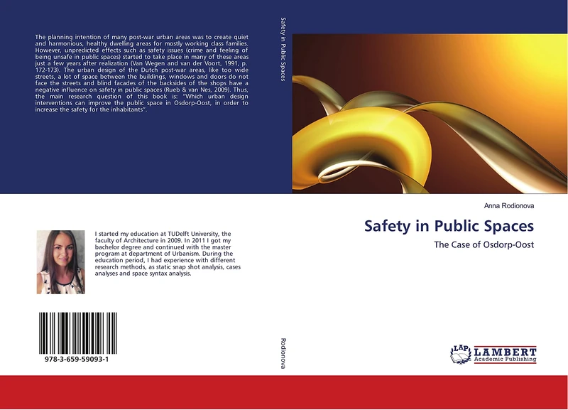 Safety in Public Spaces: The Case of Osdorp-Oost