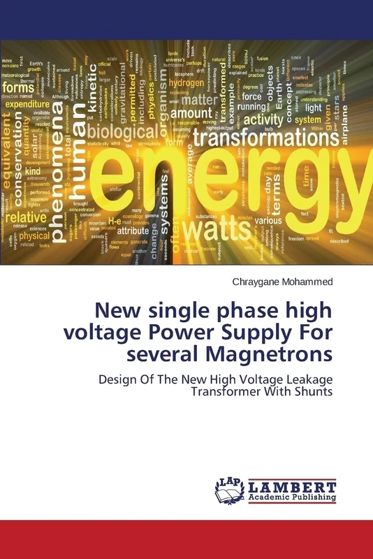 New single phase high voltage Power Supply For several Magnetrons: Design Of The New High Voltage Leakage Transformer With Shunts - Image 1