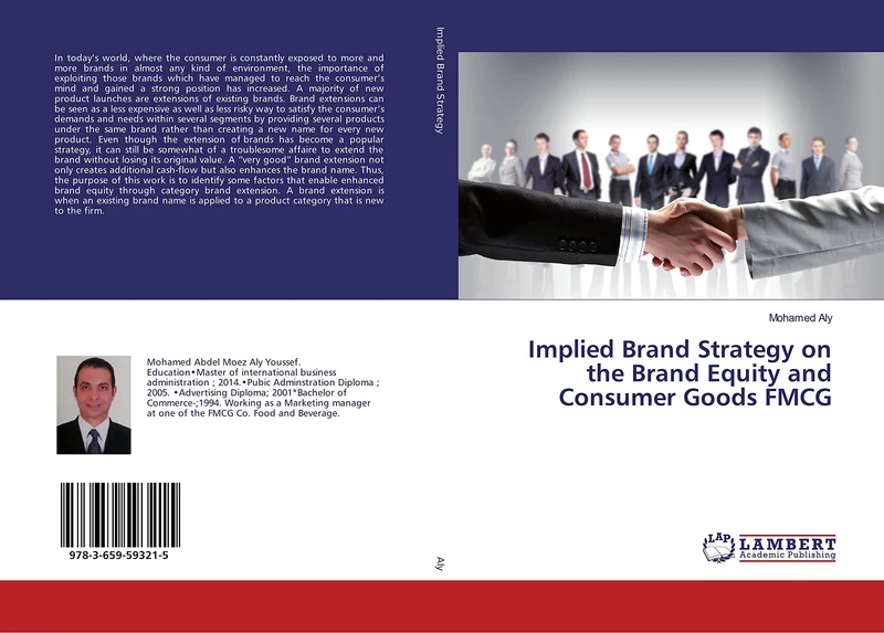 Implied Brand Strategy on the Brand Equity and Consumer Goods FMCG