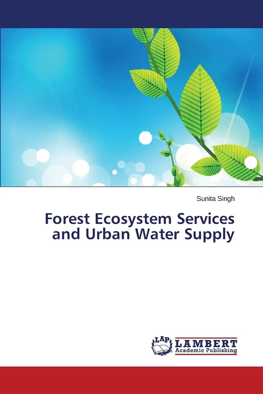 Forest Ecosystem Services and Urban Water Supply - Image 1