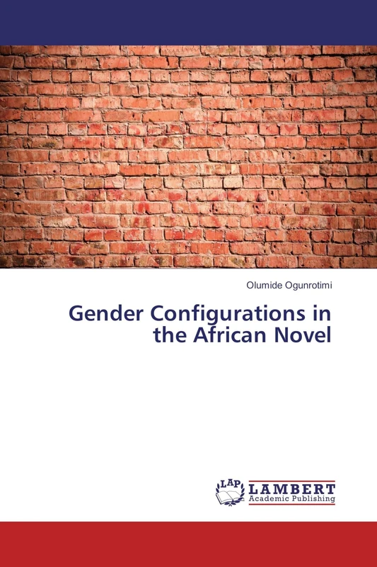 Gender Configurations in the African Novel