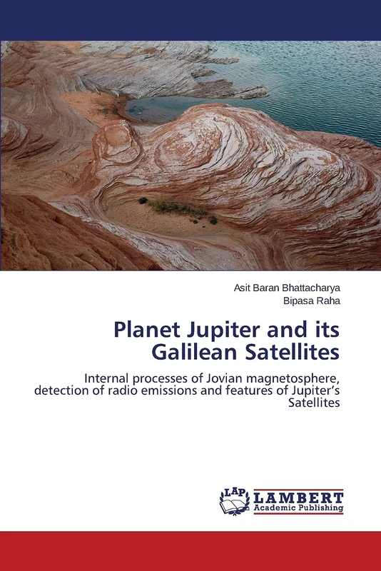 Planet Jupiter and its Galilean Satellites: Internal processes of Jovian magnetosphere, detection of radio emissions and features of Jupiter’s Satellites