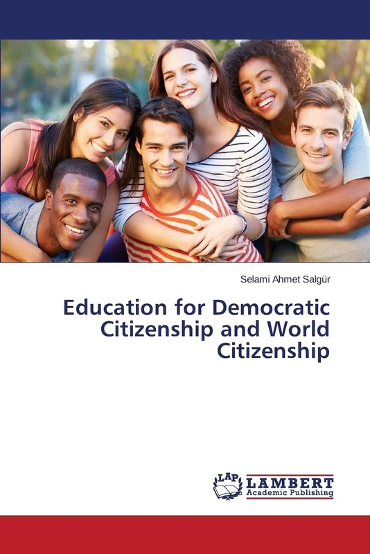 Education for Democratic Citizenship and World Citizenship