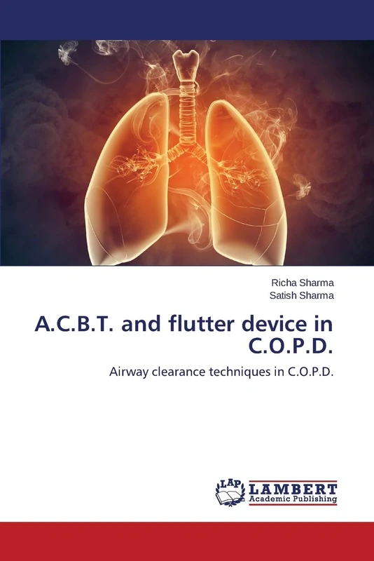 A.C.B.T. and flutter device in C.O.P.D.: Airway clearance techniques in C.O.P.D. - Image 1