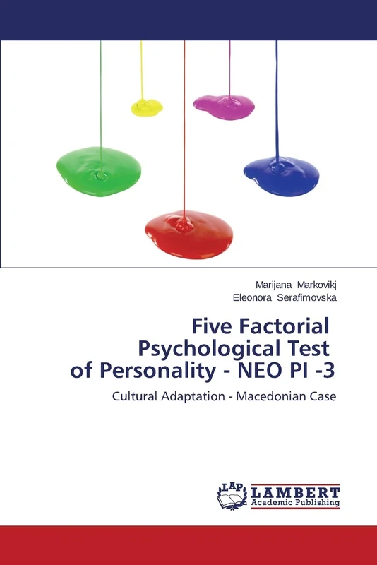 Five Factorial Psychological Test of Personality - NEO PI -3: Cultural Adaptation - Macedonian Case