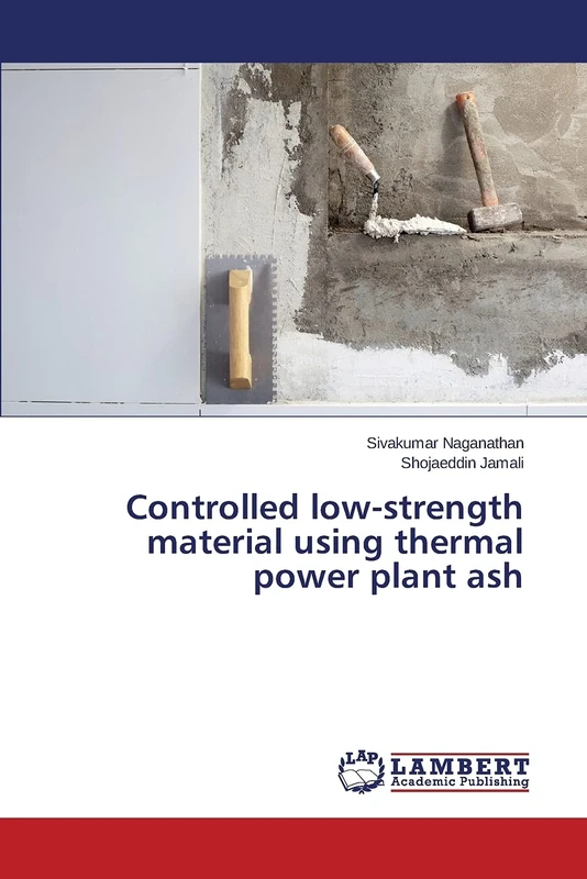 Controlled low-strength material using thermal power plant ash
