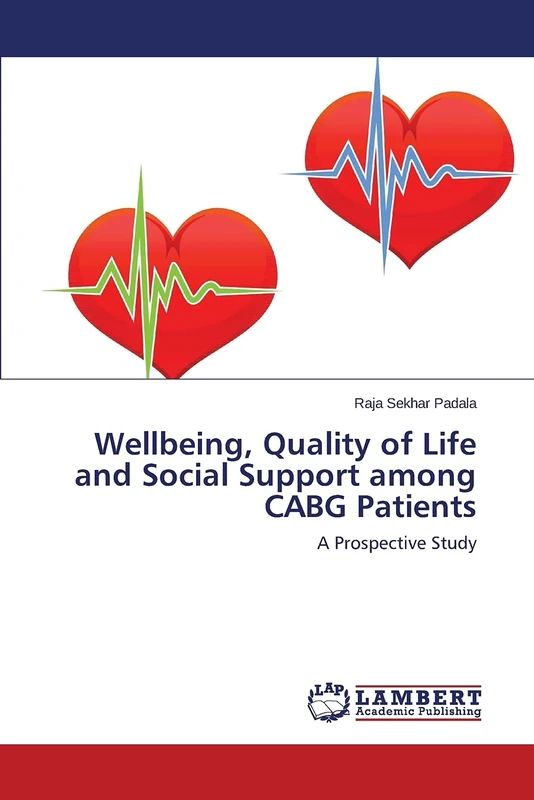 Wellbeing, Quality of Life and Social Support among CABG Patients: A Prospective Study - Image 1
