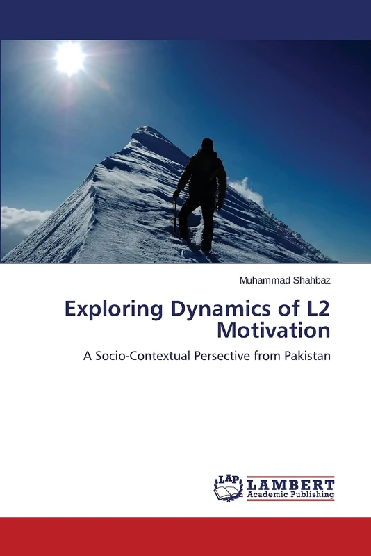Exploring Dynamics of L2 Motivation: A Socio-Contextual Persective from Pakistan