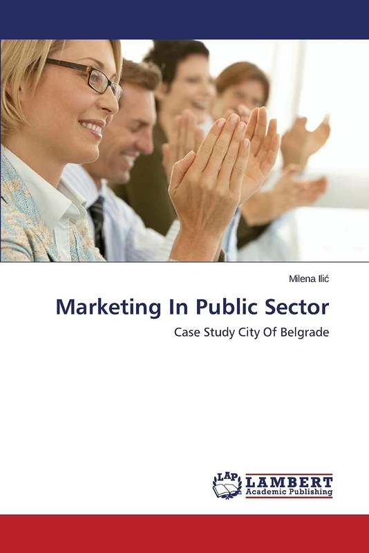 Marketing In Public Sector: Case Study City Of Belgrade
