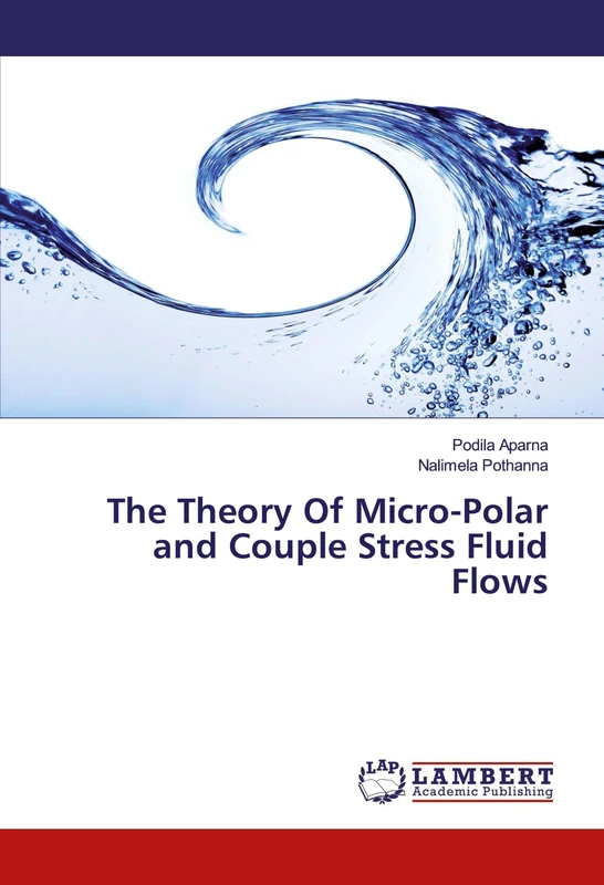 The Theory Of Micro-Polar and Couple Stress Fluid Flows