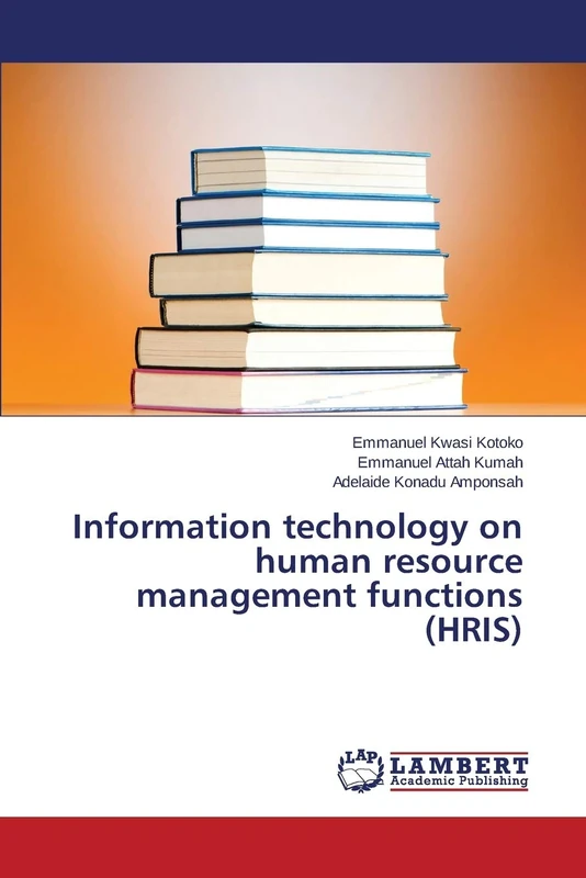 Information technology on human resource management functions (HRIS)