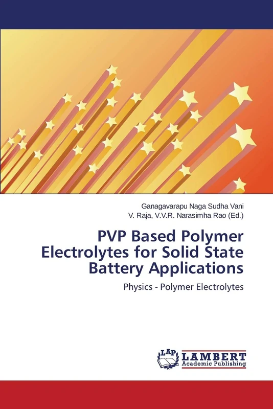 PVP Based Polymer Electrolytes for Solid State Battery Applications: Physics - Polymer Electrolytes - Image 1