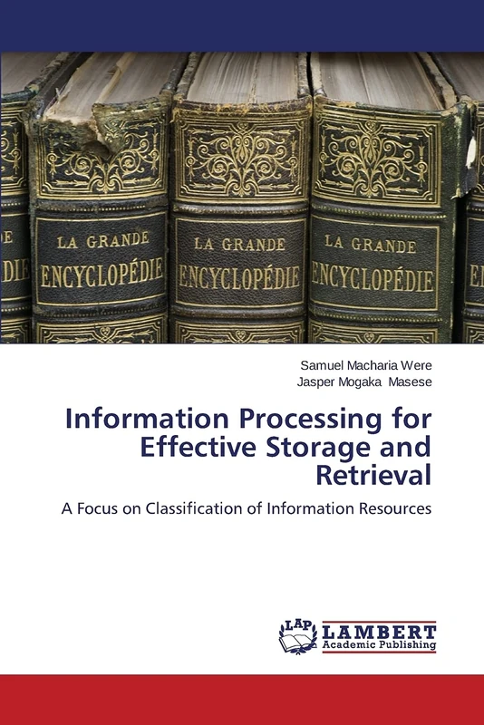 Information Processing for Effective Storage and Retrieval: A Focus on Classification of Information Resources - Image 1