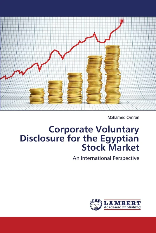Corporate Voluntary Disclosure for the Egyptian Stock Market: An International Perspective