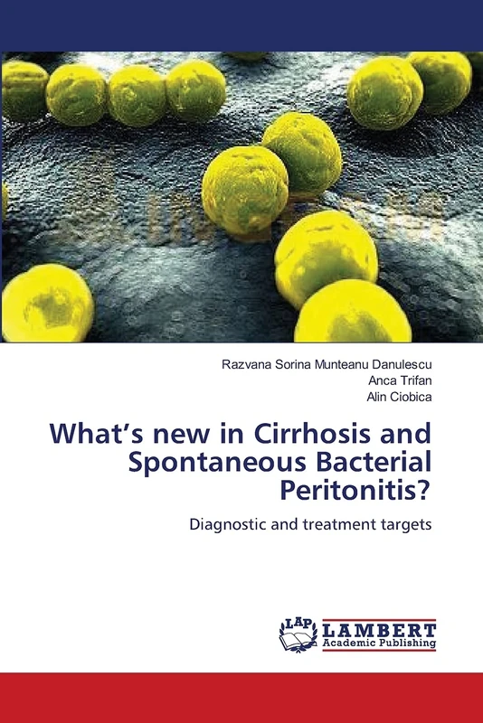 What’s new in Cirrhosis and Spontaneous Bacterial Peritonitis?: Diagnostic and treatment targets - Image 1