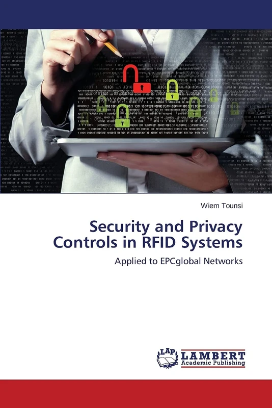 Security and Privacy Controls in RFID Systems: Applied to EPCglobal Networks