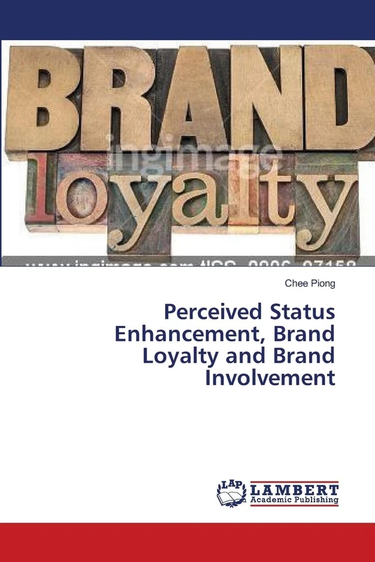 Perceived Status Enhancement, Brand Loyalty and Brand Involvement - Image 1
