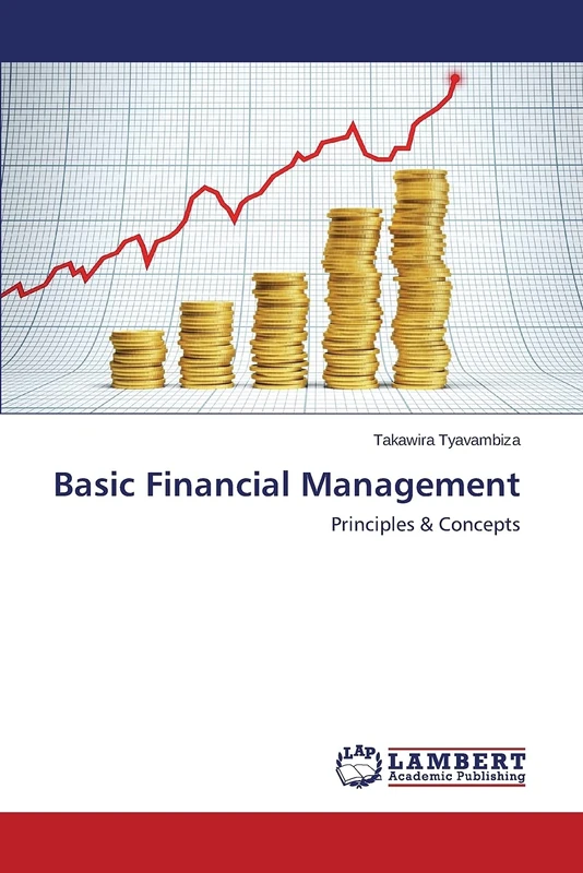 Basic Financial Management: Principles & Concepts