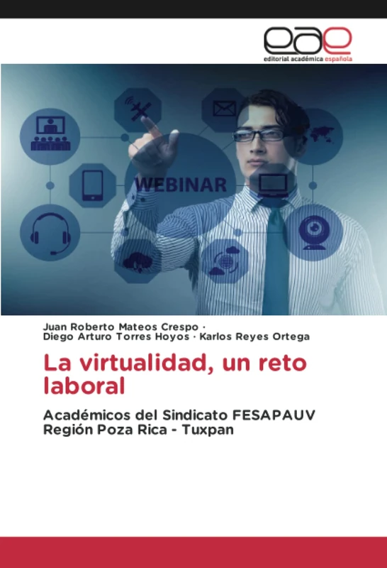 La virtualidad, un reto laboral: Académicos del Sindicato FESAPAUV Región Poza Rica - Tuxpan - Image 1