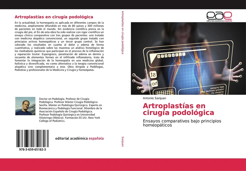 Artroplastías en cirugía podológica: Ensayos comparativos bajo principios homeopáticos