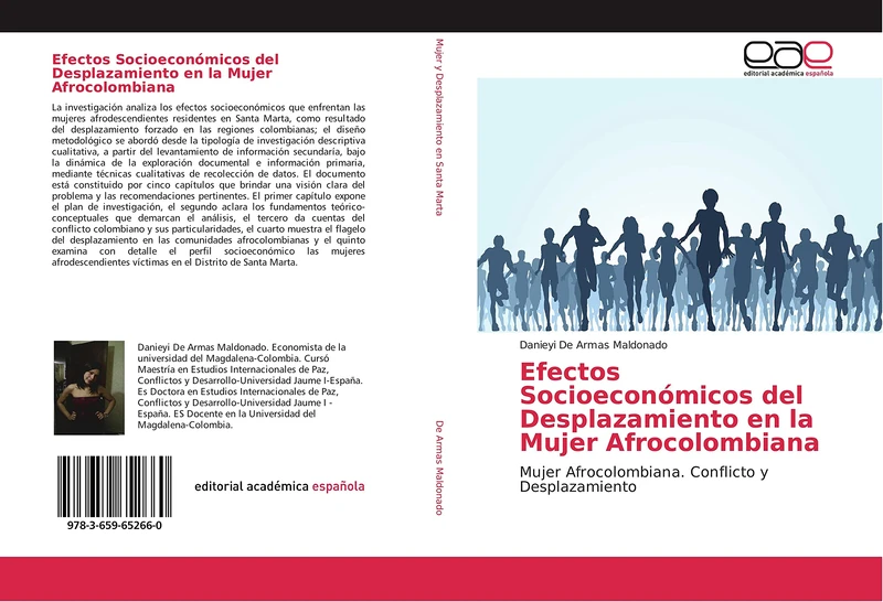 Efectos Socioeconómicos del Desplazamiento en la Mujer Afrocolombiana: Mujer Afrocolombiana. Conflicto y Desplazamiento - Image 1