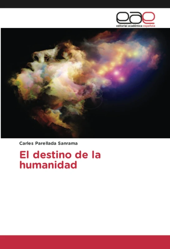 El destino de la humanidad