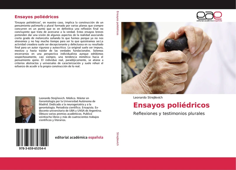 Ensayos poliédricos: Reflexiones y testimonios plurales