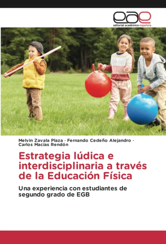 Estrategia lúdica e interdisciplinaria a través de la Educación Física: Una experiencia con estudiantes de segundo grado de EGB